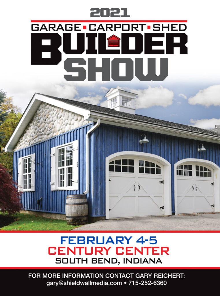 First Annual Garage, Carport and Shed Builder Show