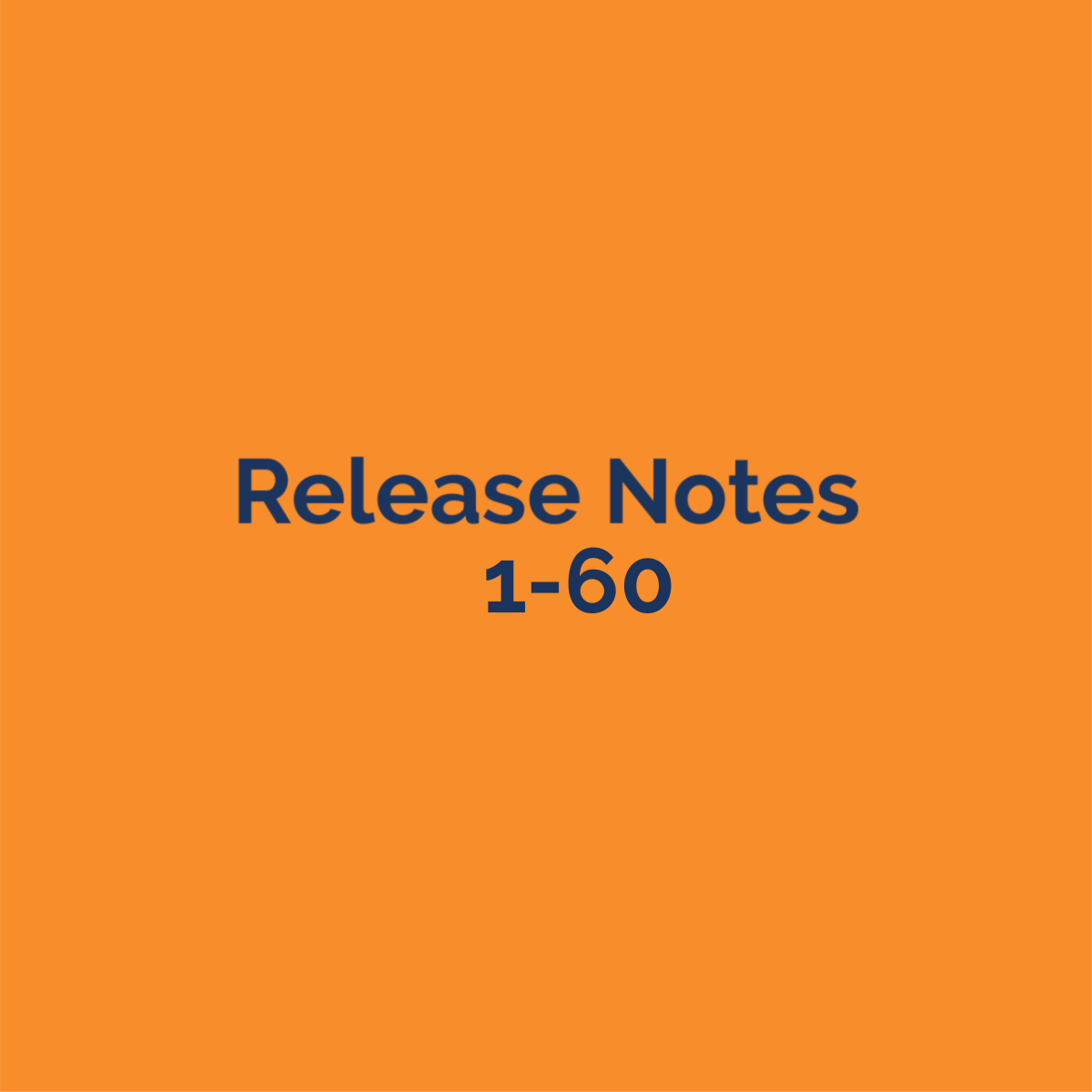 release notes 1-60