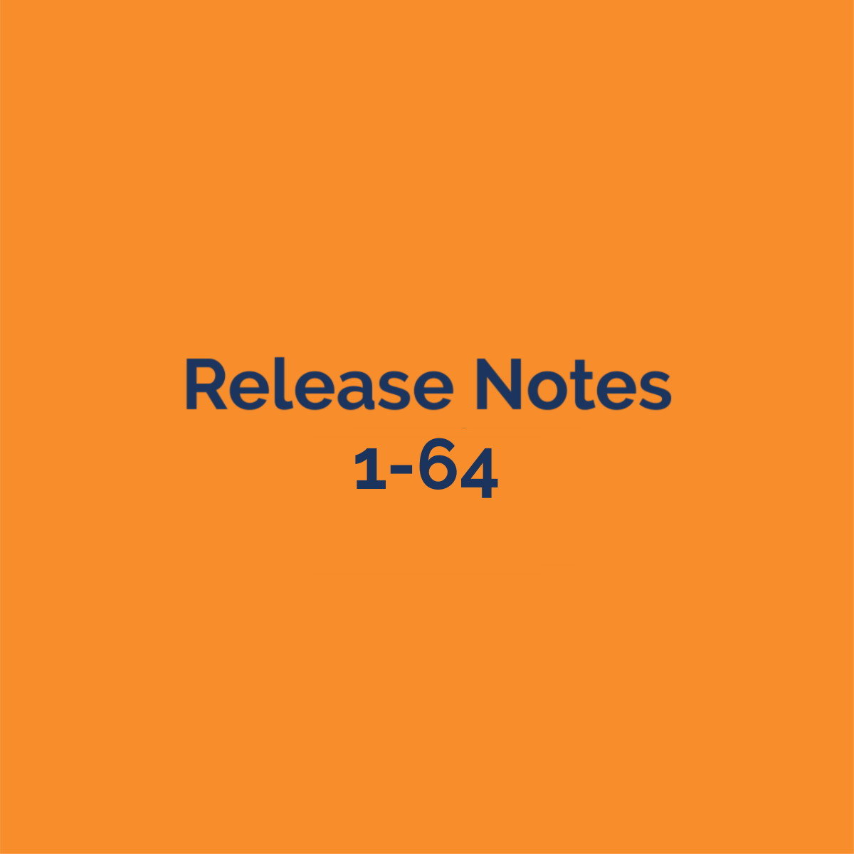 release notes 1-64